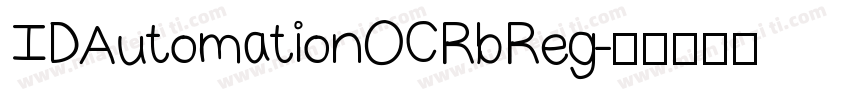 IDAutomationOCRb Reg字体转换